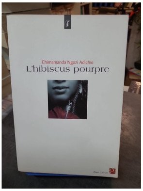 L'hibiscus pourpre - Roman bouleversant sur l'émancipation par Chimamanda Ngozi Adichie