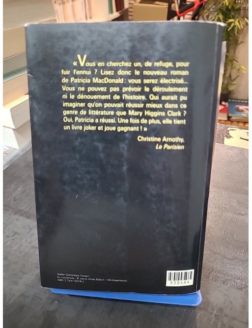 Dernier Refuge Patricia J. MacDonald - Thriller psychologique et suspense familial