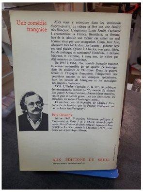 Une comédie française Erik Orsenna - Chronique d'une famille dans l'après-guerre (1945-1965)