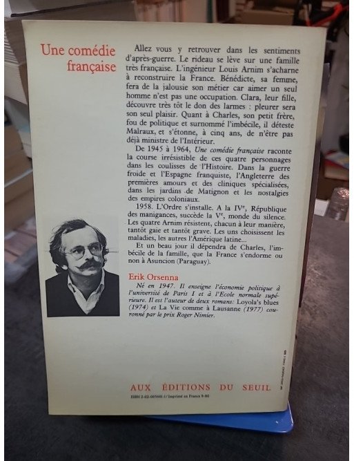 Une comédie française Erik Orsenna - Chronique d'une famille dans l'après-guerre (1945-1965)