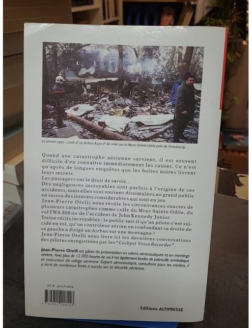 Catastrophes aériennes Otelli - Accidents, boîtes noires et la vérité que les passagers ont le droit de savoir