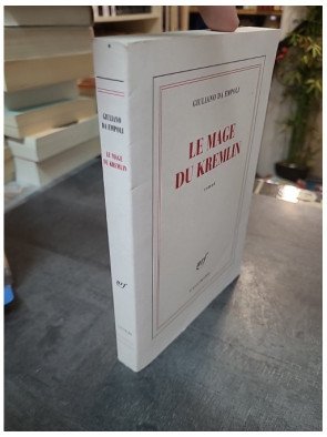 Le Mage Du Kremlin - Le grand roman de la Russie contemporaine de Giuliano da Empoli