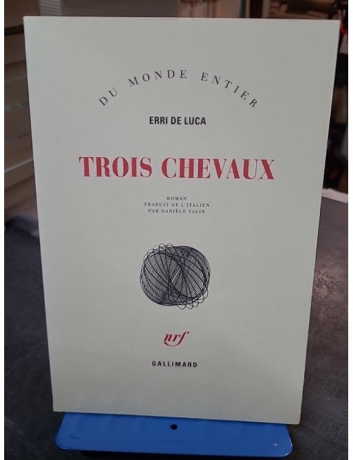 Trois chevaux — D'Erri De Luca