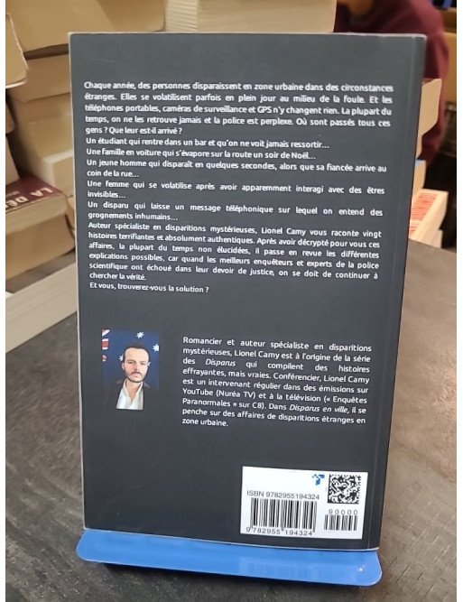 Disparus En Ville - Vingt histoires vraies et mystérieuses - Lionel Camy