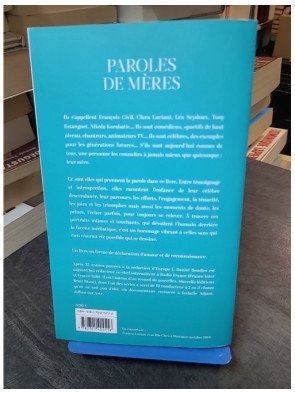 Paroles de mères - Elles ont élevé des stars de Daniel Boudier