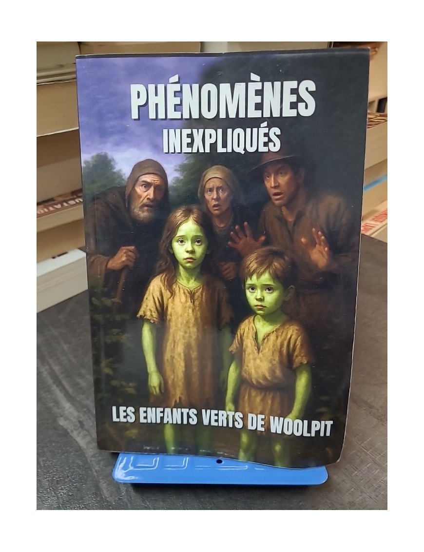 Phénomènes inexpliqués - 12 Enquêtes Historiques d'André Huan sur les énigmes troublantes