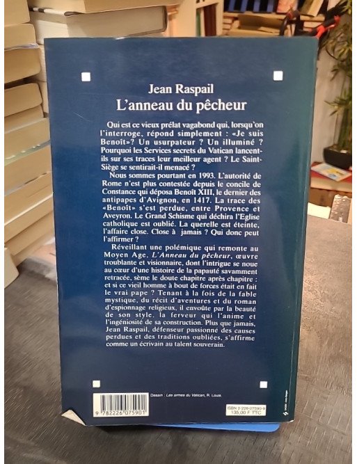 L'Anneau du pêcheur - Roman politique et historique par Jean Raspail (Prix Maison de la Presse 1995)