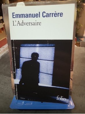 L'Adversaire Par Emmanuel Carrère