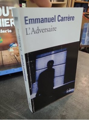 L'Adversaire Par Emmanuel Carrère
