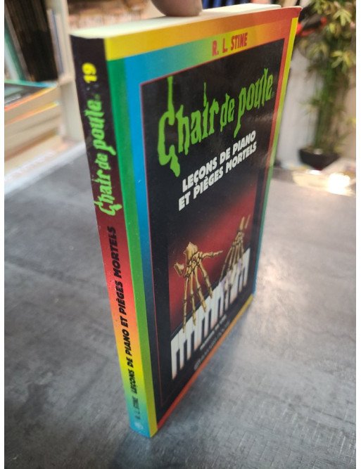 Chair De Poule - Leçons de piano et pièges mortels R. L. Stine