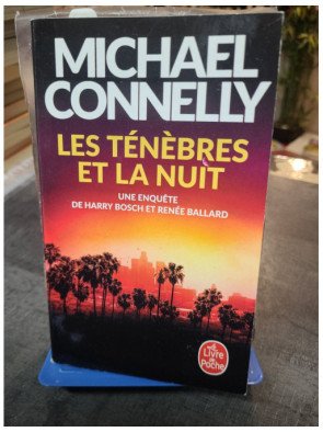 Les Ténèbres et la nuit par Michael Connelly - Enquête Harry Bosch et Renée Ballard