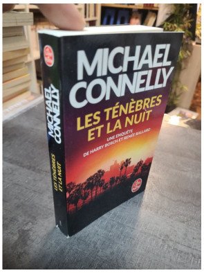 Les Ténèbres et la nuit par Michael Connelly - Enquête Harry Bosch et Renée Ballard