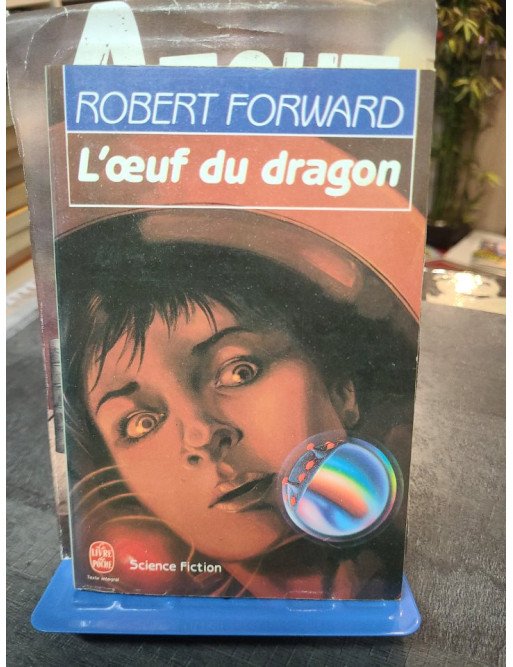 L'Oeuf du dragon de Robert Forward - Science-Fiction Hard SF Classique Extraterrestre