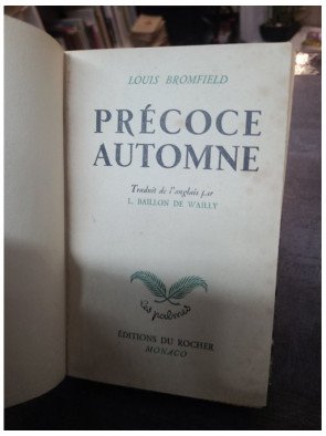 Précoce automne de Louis Bromfield - Roman Prix Pulitzer sur le conformisme