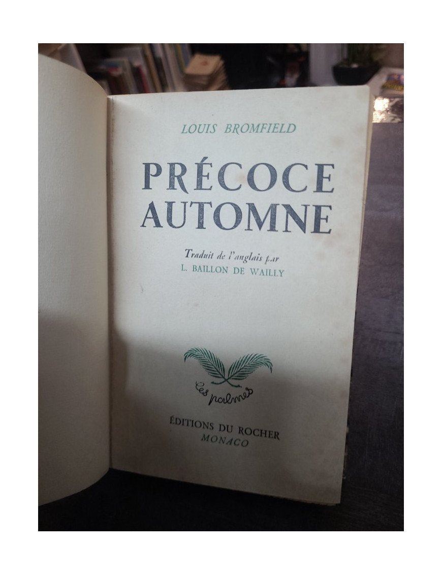 Précoce automne de Louis Bromfield - Roman Prix Pulitzer sur le conformisme