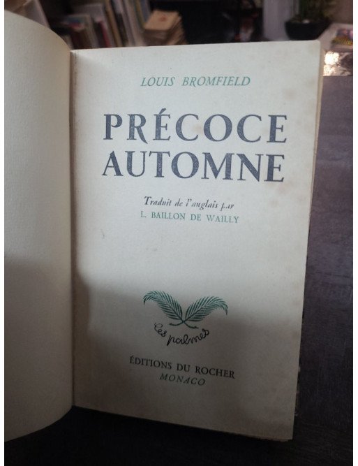 Précoce automne de Louis Bromfield - Roman Prix Pulitzer sur le conformisme