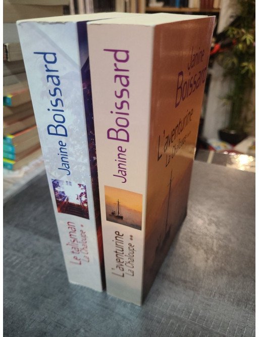 La Chaloupe, Tomes 1 & 2 : Le Talisman et L'Aventurine (Janine Boissard)
