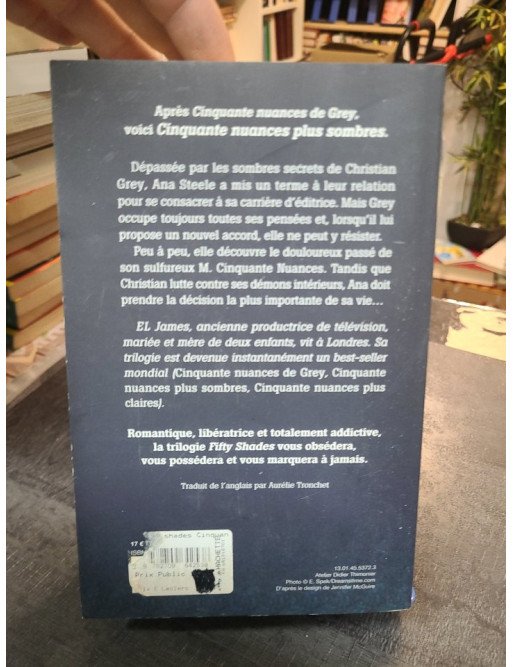 Cinquante nuances plus sombres - La trilogie Fifty Shades Tome 2 par E.L. James (Littérature sentimentale)