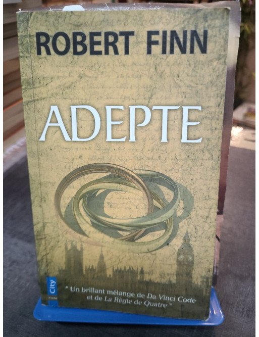 Adepte : Thriller ésotérique et roman policier par Robert Finn (Auteur de Ex Machina)