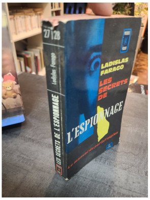 Les Secrets De L'Espionnage (War of Wits) par Ladislas Farago : Histoire de l'espionnage pendant la Seconde Guerre Mondiale