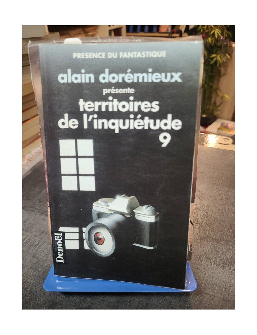 Territoires de l'inquiétude - 18 Récits de Terreur par Alain Dorémieux (Anthologie Présence du Fantastique)