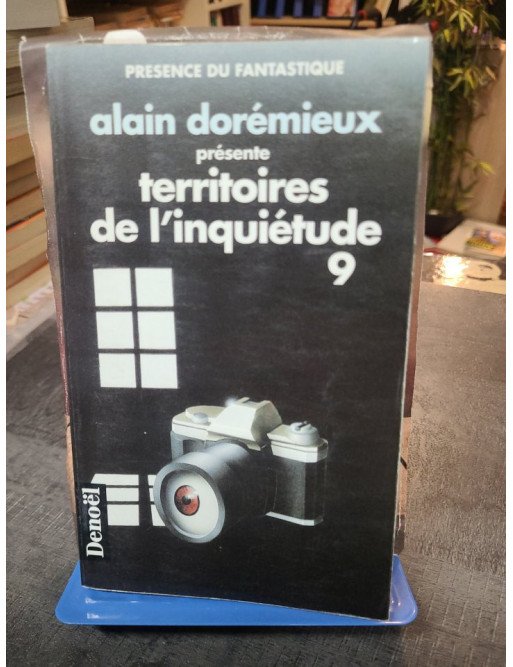Territoires de l'inquiétude - 18 Récits de Terreur par Alain Dorémieux (Anthologie Présence du Fantastique)