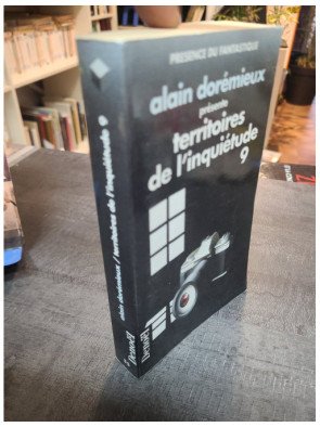 Territoires de l'inquiétude - 18 Récits de Terreur par Alain Dorémieux (Anthologie Présence du Fantastique)