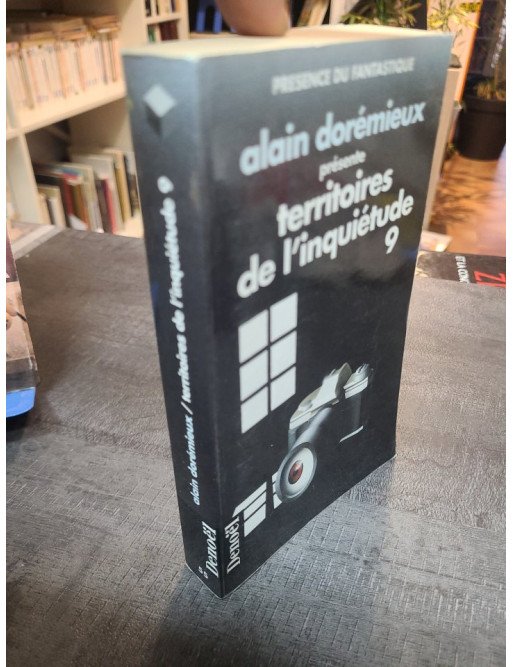 Territoires de l'inquiétude - 18 Récits de Terreur par Alain Dorémieux (Anthologie Présence du Fantastique)