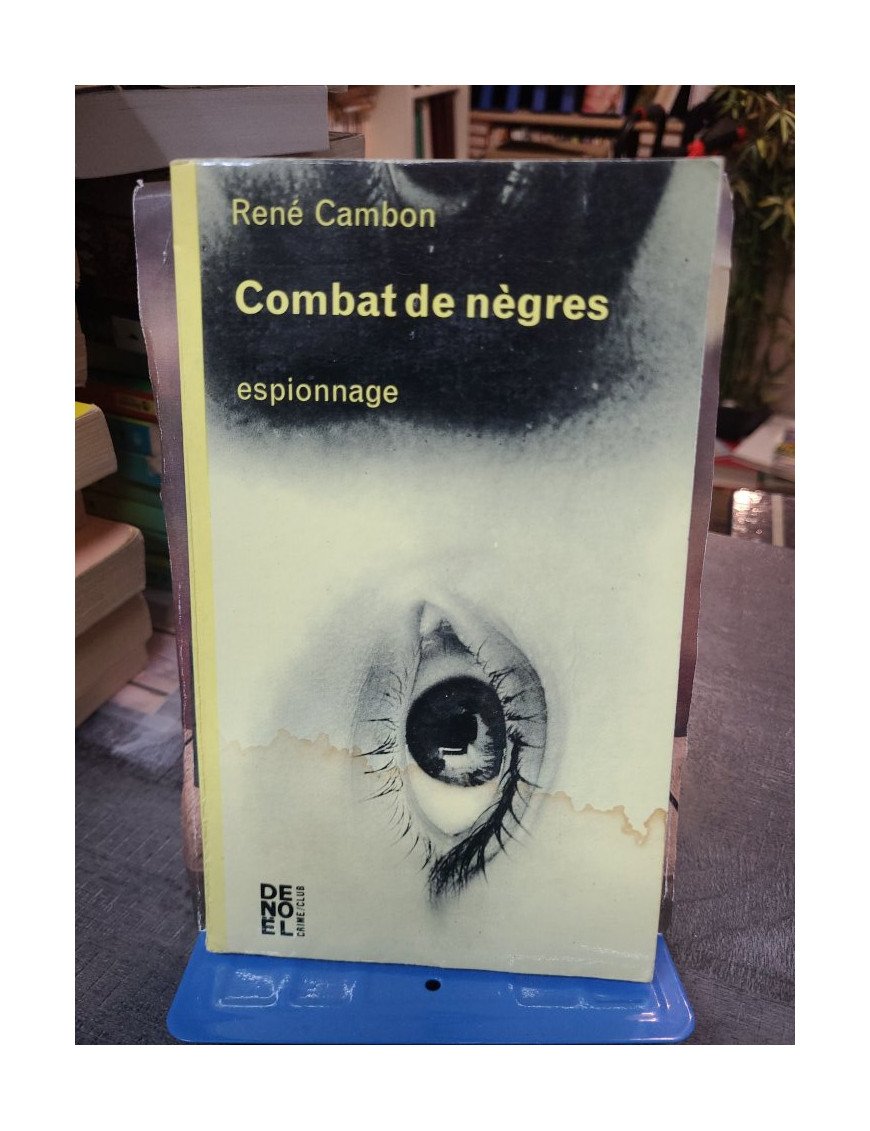 Combat de nègres - Roman d'espionnage et policier par René Cambon - Collection Crime-Club