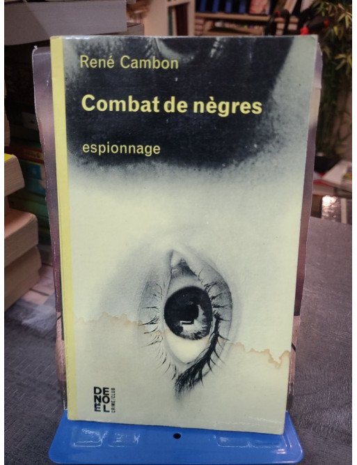 Combat de nègres - Roman d'espionnage et policier par René Cambon - Collection Crime-Club