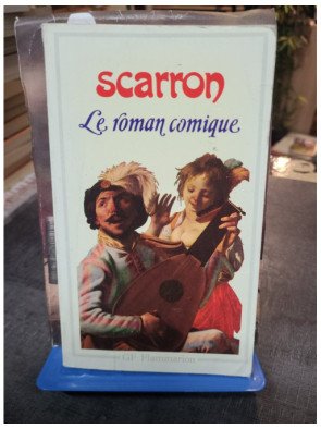 Le Roman comique par Paul Scarron - Roman Classique Français du XVIIe Siècle
