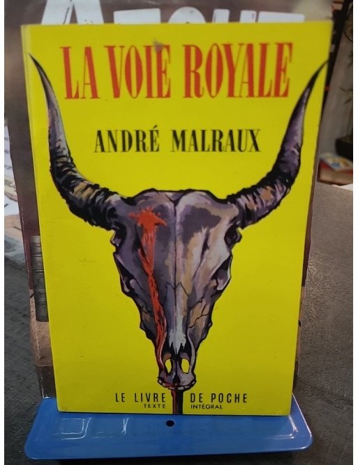 La Voie Royale - André Malraux - Roman d'aventure et de quête initiatique