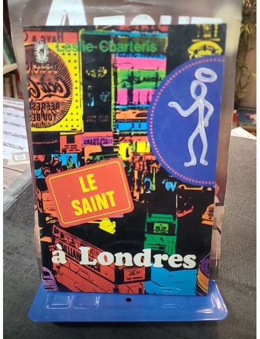Le Saint à Londres : Simon Templar contre les faux-monnayeurs par Leslie Charteris