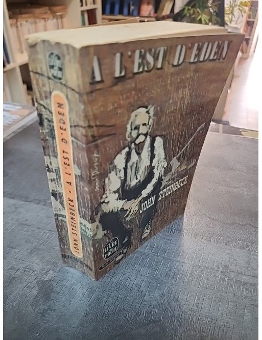 À L'est d' Eden de John Steinbeck - Saga familiale, bien et mal, Salinas, Californie