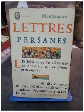 Lettres persanes de Montesquieu - Critique sociale et politique des Lumières