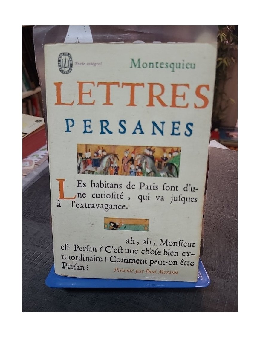 Lettres persanes de Montesquieu - Critique sociale et politique des Lumières