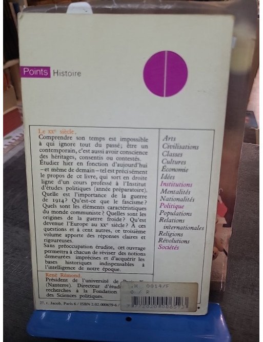 Introduction à l'histoire de notre temps Tome 3 - Le XXe siècle de 1914 à nos jours par René Rémond