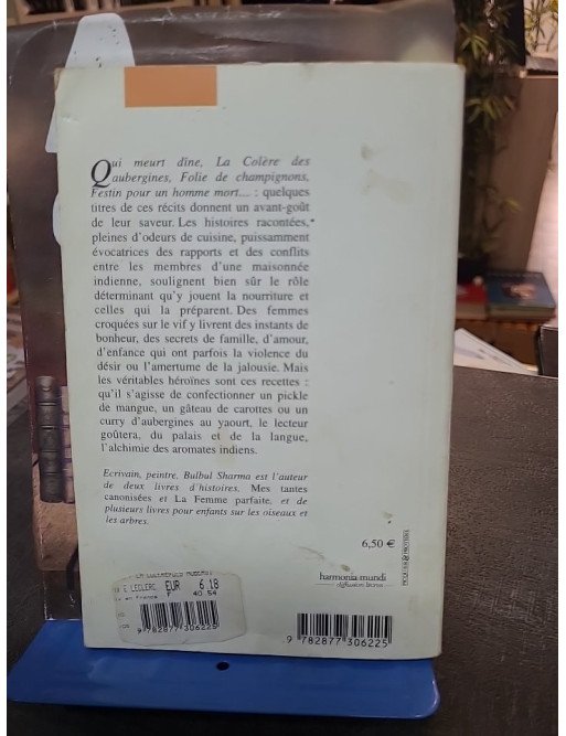 La colère des aubergines : récits gastronomiques - Histoires de femmes indiennes par Bulbul Sharma