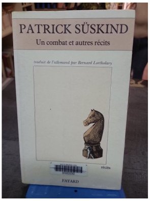 Un combat et autres récits de Patrick Süskind : 4 nouvelles sur l'obsession et la solitude