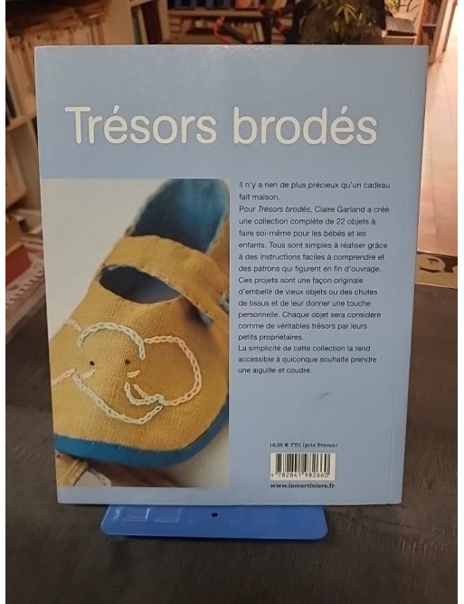 Trésors brodés - 22 Modèles à confectionner pour bébés et enfants par Claire Garland