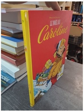 Le Noël de Caroline - Une Aventure de Caroline et ses amis par Pierre Probst