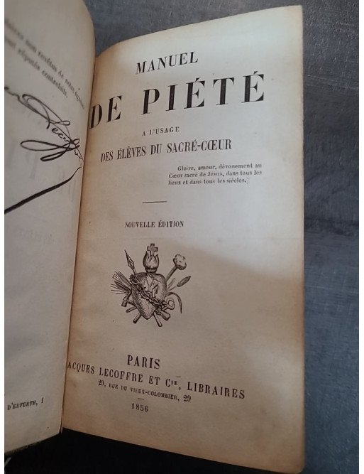 Manuel de Piété à l'Usage des Élèves du Sacré Cœur (Missel) par Richard - Spiritualité Chrétienne