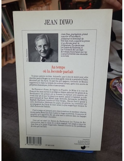 Au temps où la Joconde parlait de Jean Diwo : Le roman historique de la Renaissance