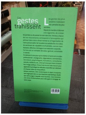 Ces gestes qui vous trahissent par Joseph Messinger : Guide pratique pour décoder le langage corporel