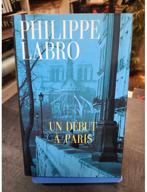 Un début à Paris de Philippe Labro - Plongez dans l'univers du journalisme à l'aube des années 60