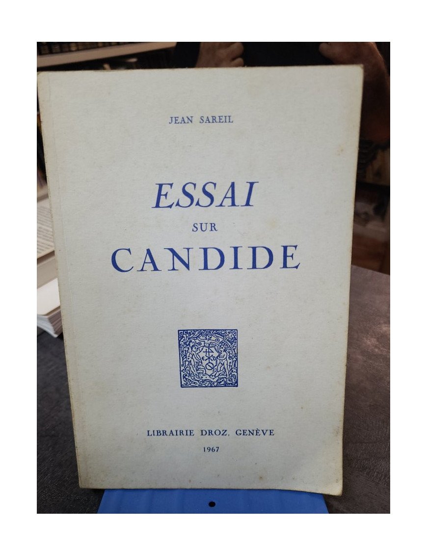 Essai sur Candide - Jean Sareil