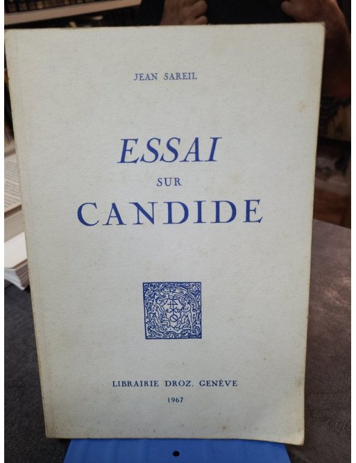 Essai sur Candide - Jean Sareil