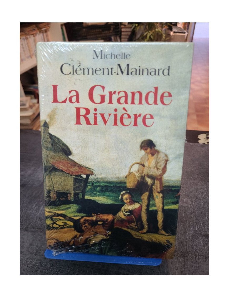 La Grande Riviere - Michelle Clément-Mainard