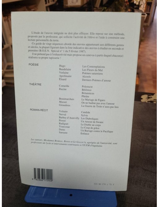 Oeuvres intégrales - Approche didactique au lycée - Boireau Marie-France, Bonny Anne-Marie, Le Galloc'h Annie