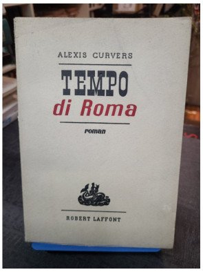 Tempo di Roma - Alexis Curvers